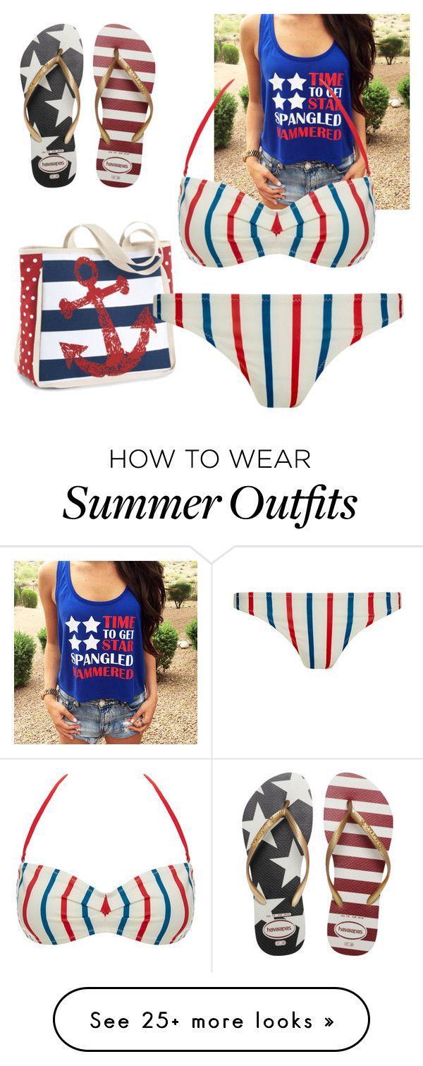 "Summer clothes" by alanaluisbudding on Polyvore featuring Havaianas a...