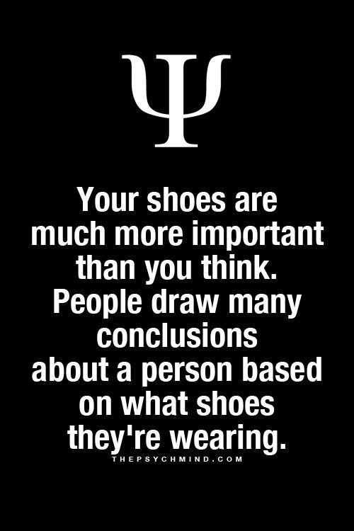 Your shoes are much more important than you think. People draw many conclusions ...