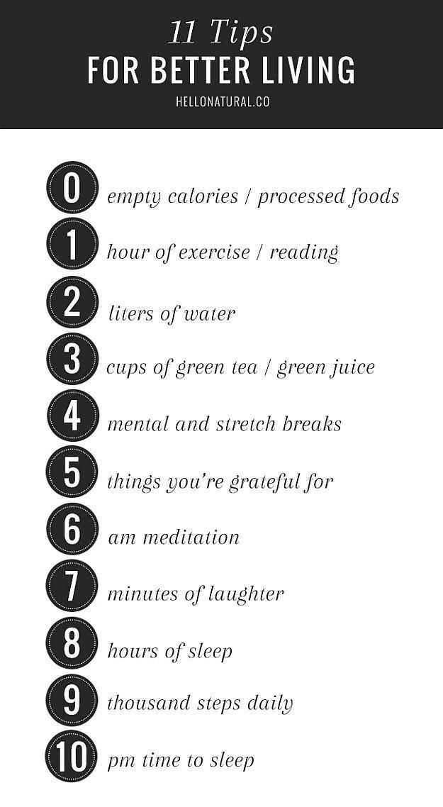 11 Tips For Better Living