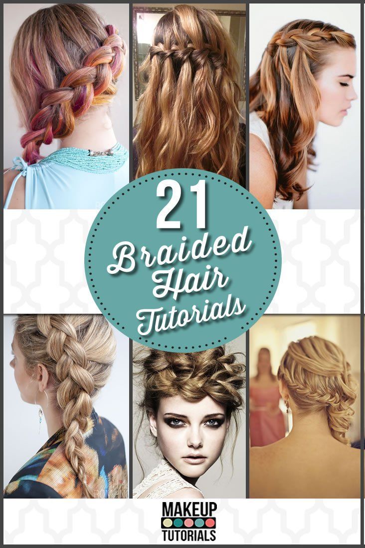 21 Braided Hair Tutorials - Makeup Tutorials