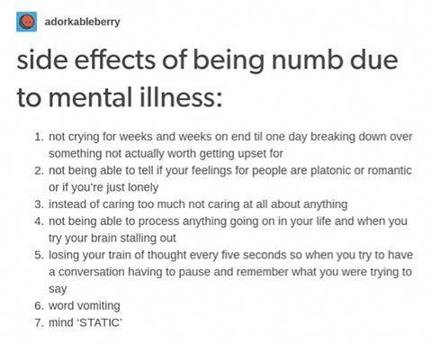 Side effects of being numb from mental illness #depressiontreatment