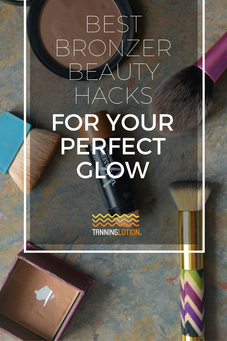 Best Bronzer Beauty Hacks For Your Perfect Glow